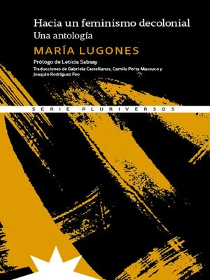 cover image of Hacia un feminismo decolonial.